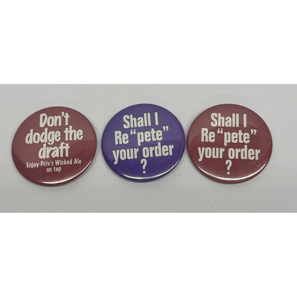 3 PETE'S WICKED ALE Pin Back Finback BUTTONS 2